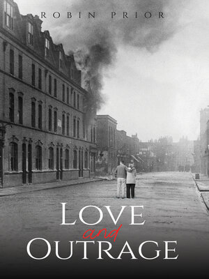 cover image of Love and Outrage